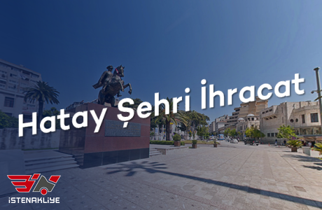 HATAY ŞEHRİ İHRACAT