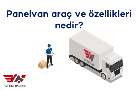 PANELVAN ARAÇ VE ÖZELLİKLERİ NEDİR?