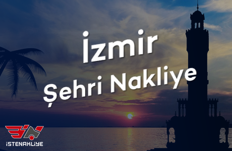 İZMİR ŞEHRİ NAKLİYE